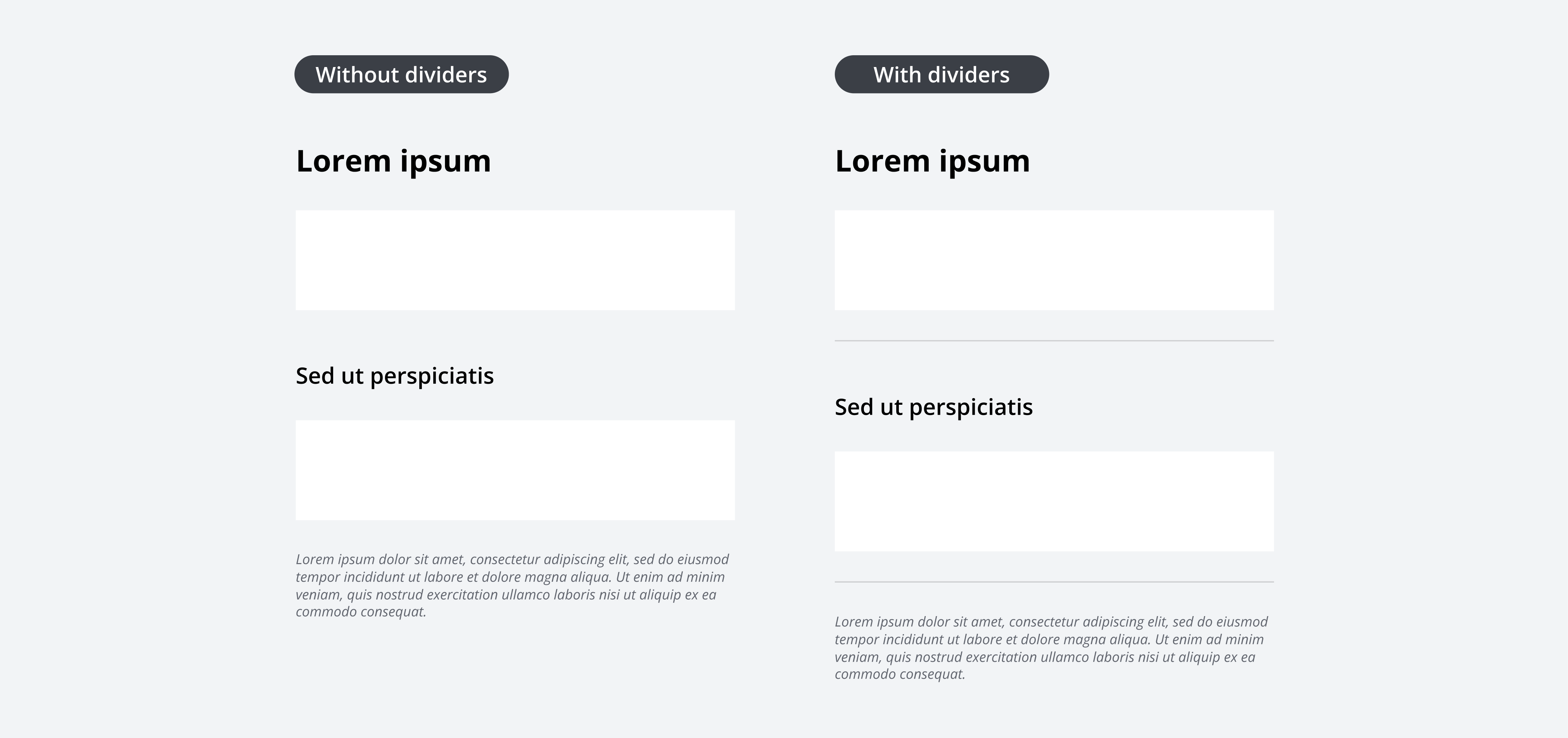 Side by side example of hierarchical spacing with and without a divider.